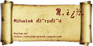 Mihalek Árpád névjegykártya